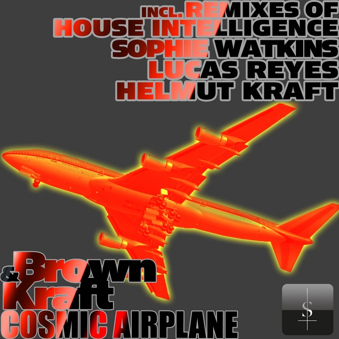 BROWN & KRAFT - Cosmic Airplane