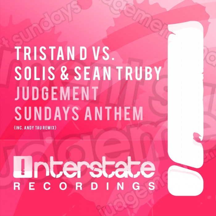 TRISTAN D VS SOLIS & SEAN TRUBY - Judgement Sundays Anthem