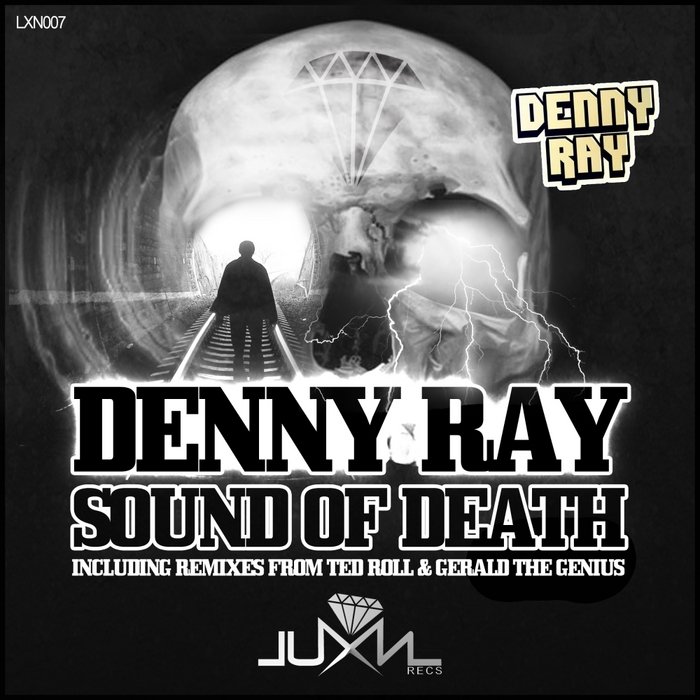 RAY, Denny - Sound Of Death