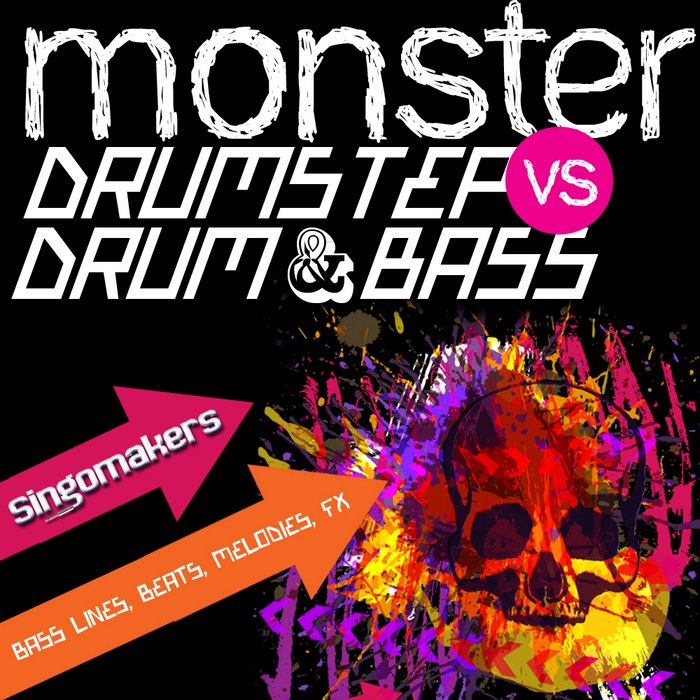 SINGOMAKERS - Monster Drumstep vs Drum & Bass (Sample Pack WAV/APPLE/LIVE/REASON)