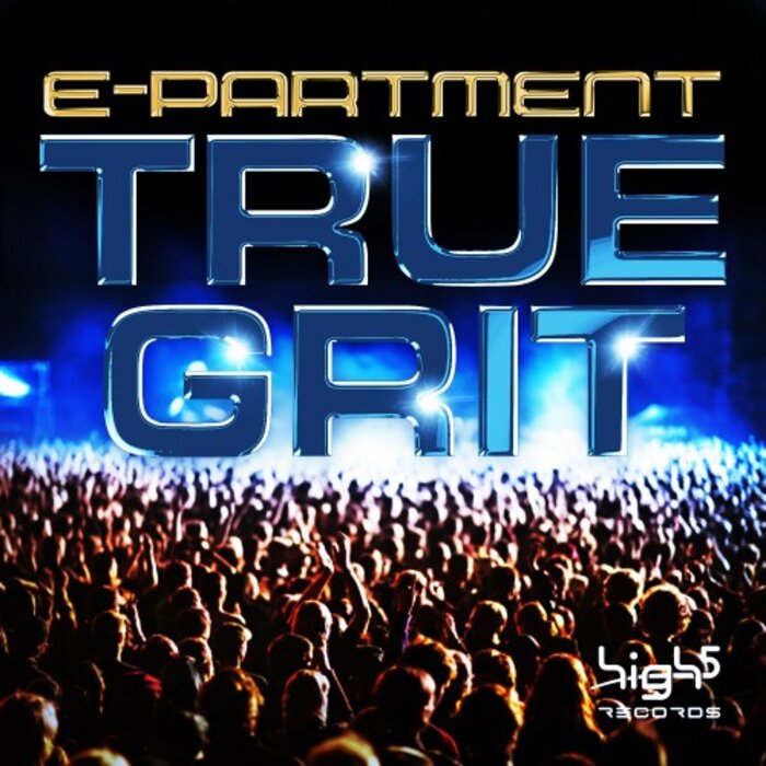 E-PARTMENT - True Grit