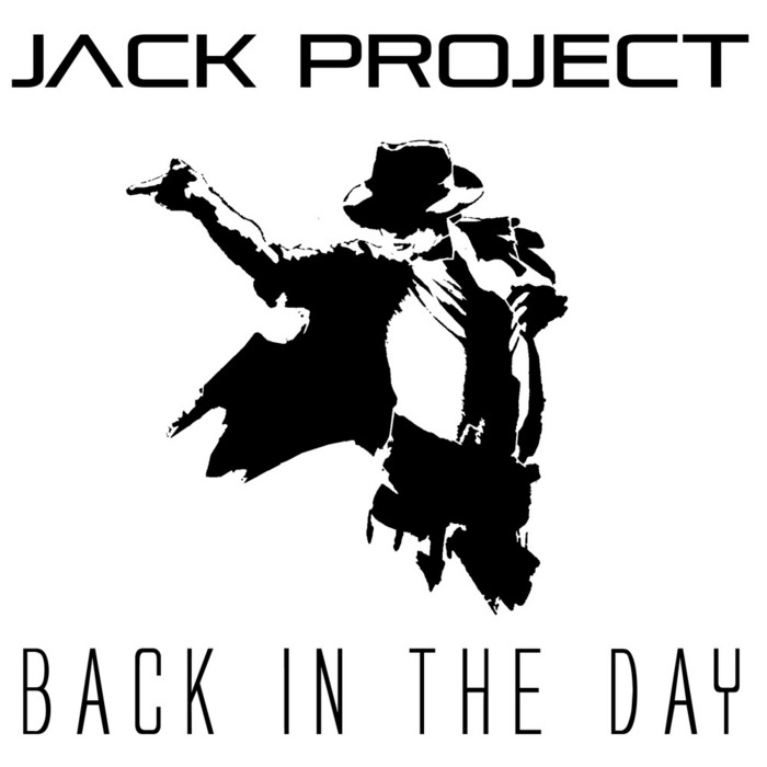 JACK PROJECT - Back In The Day