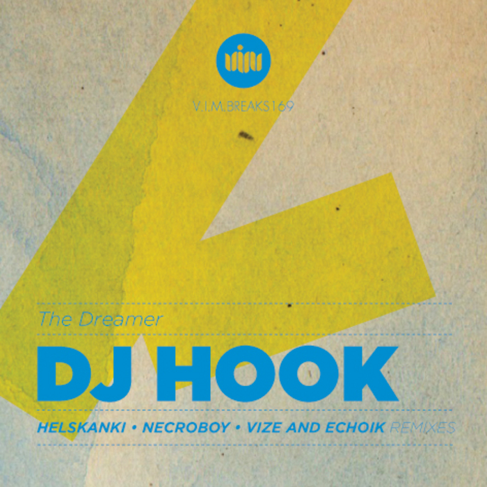 DJ HOOK - The Dreamer