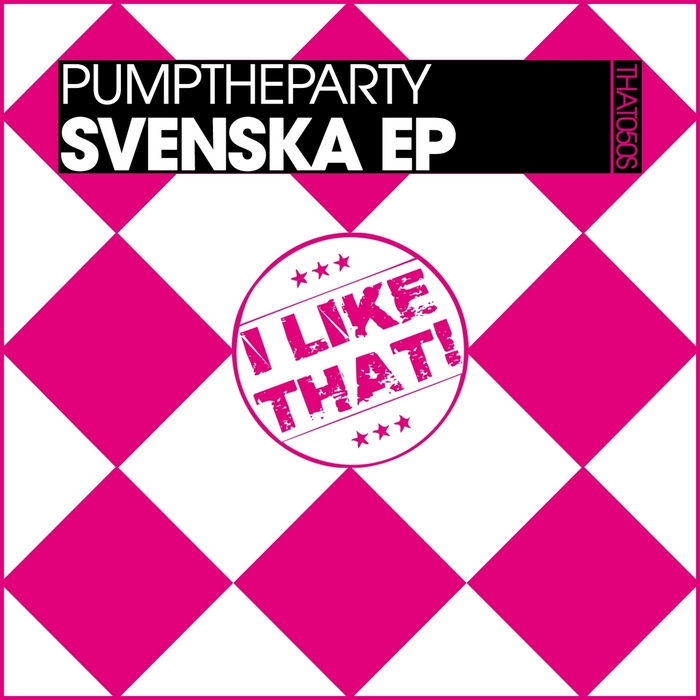 PUMPTHEPARTY - Svenska EP