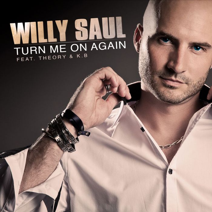 SAUL, Willy feat THEORY & KB - Turn Me On