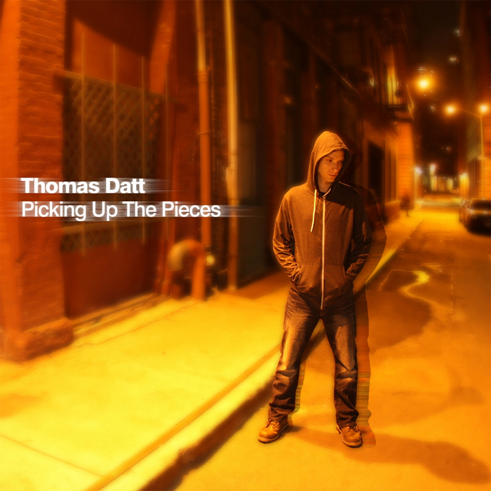 DATT, Thomas - Picking Up The Pieces