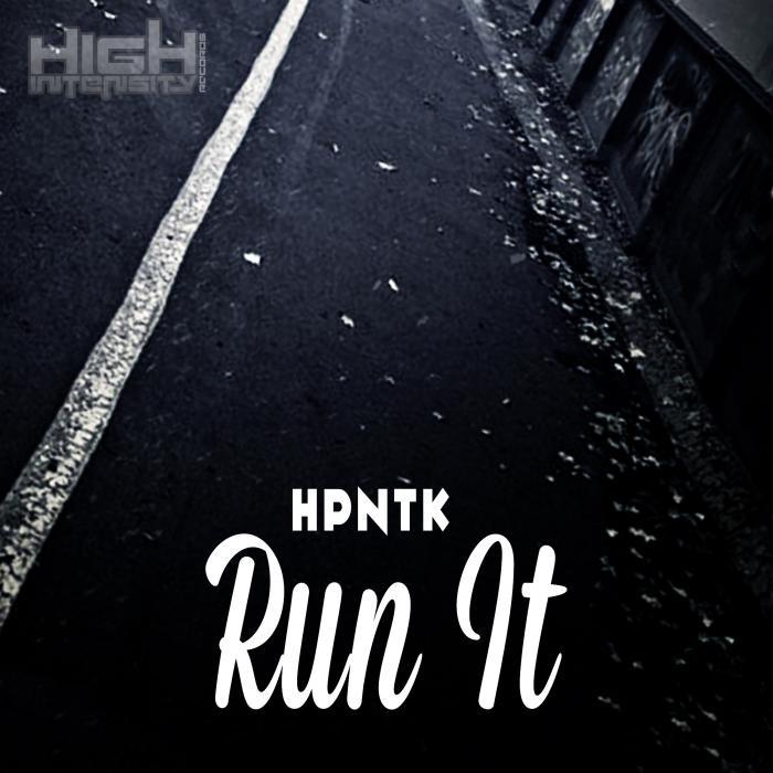 HPNTK - Run It EP