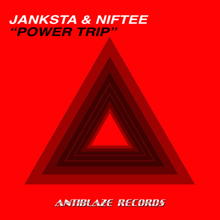 JANKSTA/NIFTEE - Power Trip