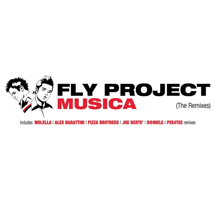 FLY PROJECT - Musica (The Remixes)
