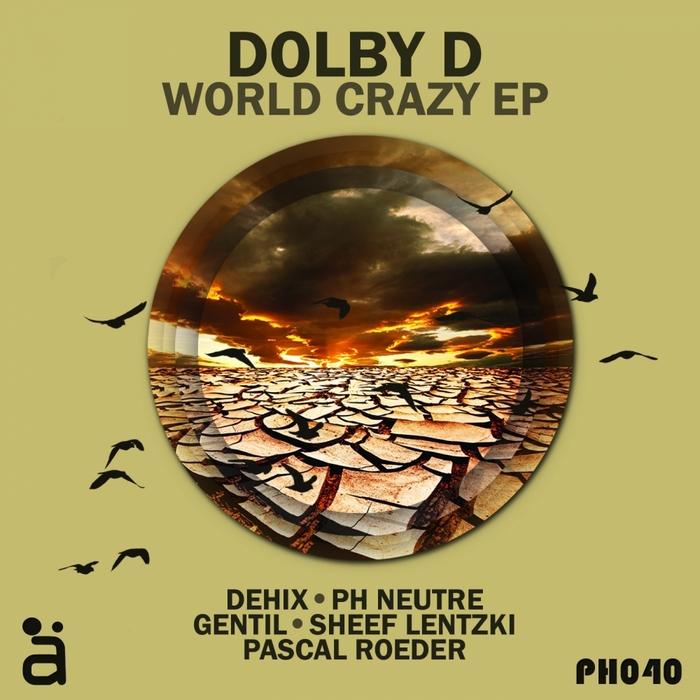 DOLBY D - World Crazy EP