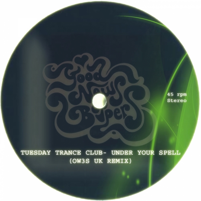 TUESDAY TRANCE CLUB - Under Your Spell