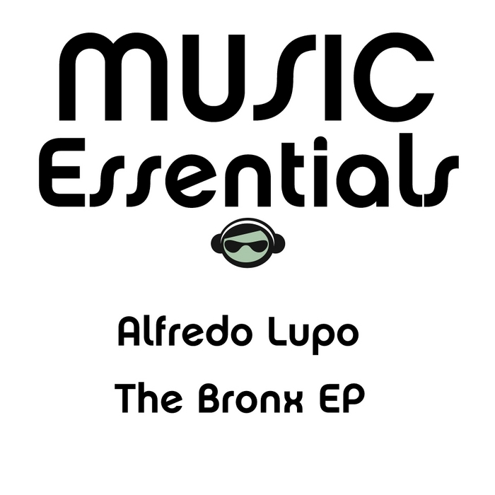LUPO, Alfredo - The Bronx EP