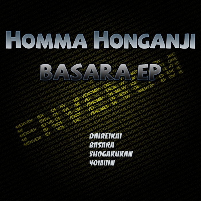 HOMMA HONGANJI - Basara EP
