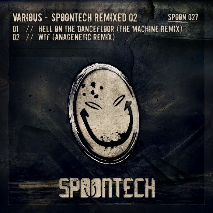 HARDSTYLE MAFIA/DIGITAL ABUSE - Spoontech Remixed 02