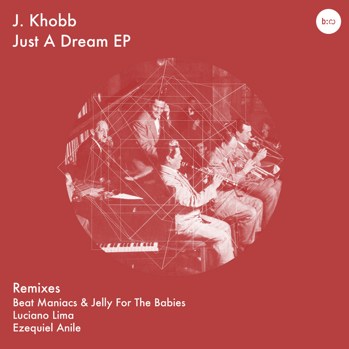 J KHOBB - Just A Dream EP