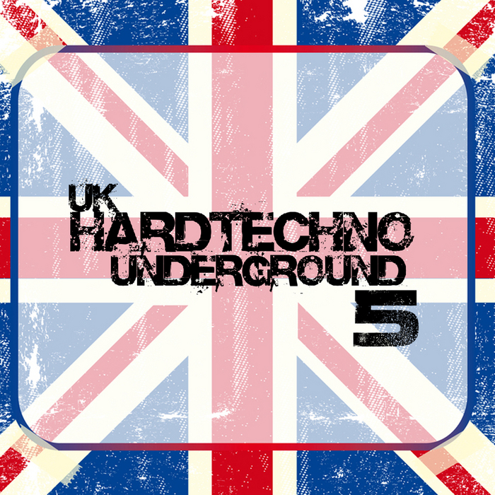 VARIOUS - Uk Hardtechno Underground Vol 5