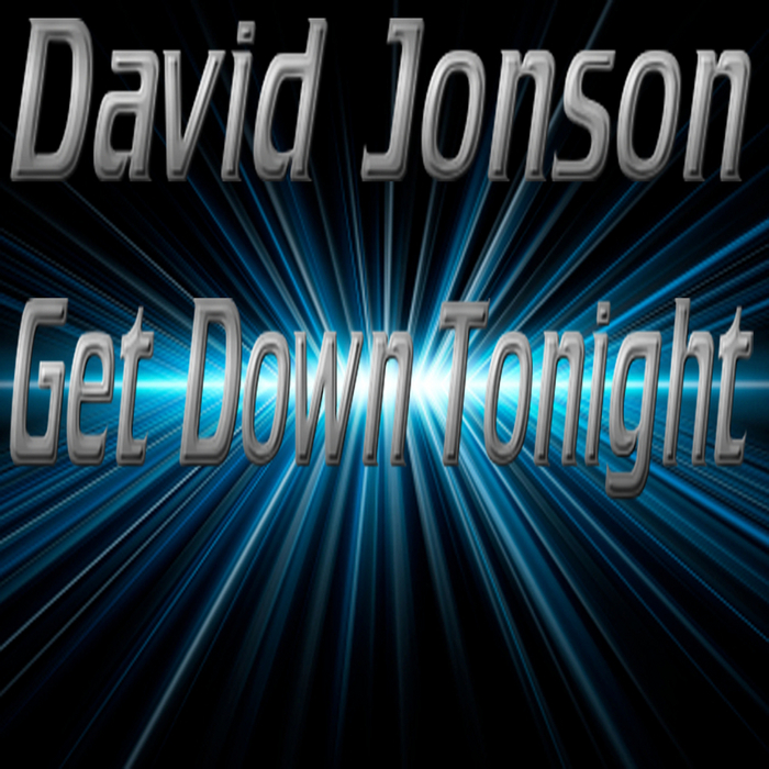 JONSON, David - Get Down Tonight
