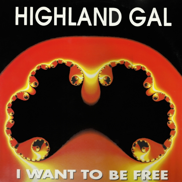 HIGHLAND GAL - I Want To Be Free (remixes)