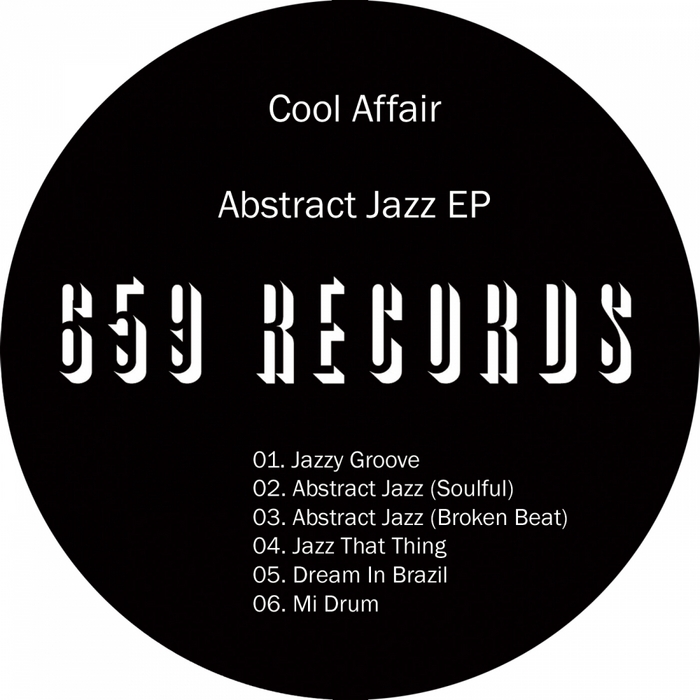 COOL AFFAIR - Abstract Jazz EP