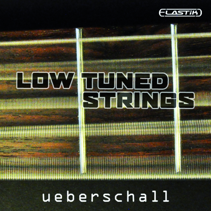 UEBERSCHALL - Low Tuned Strings (Sample Pack Elastik Soundbank)