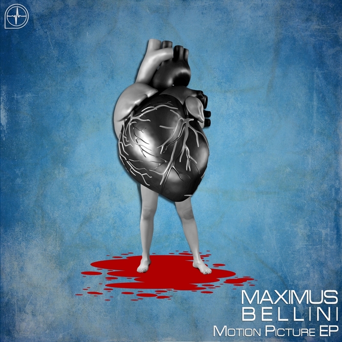 BELLINI, Maximus - Motion Picture EP