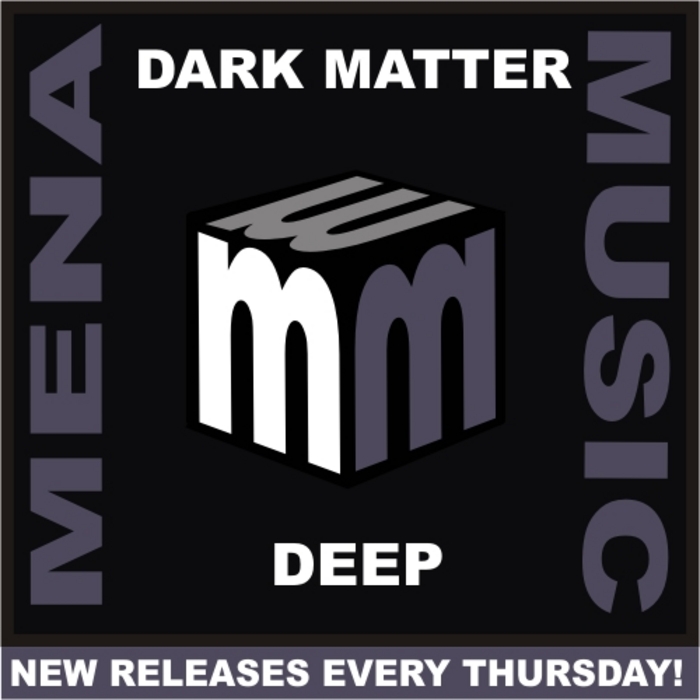 DARK MATTER - Dark Matter -deep