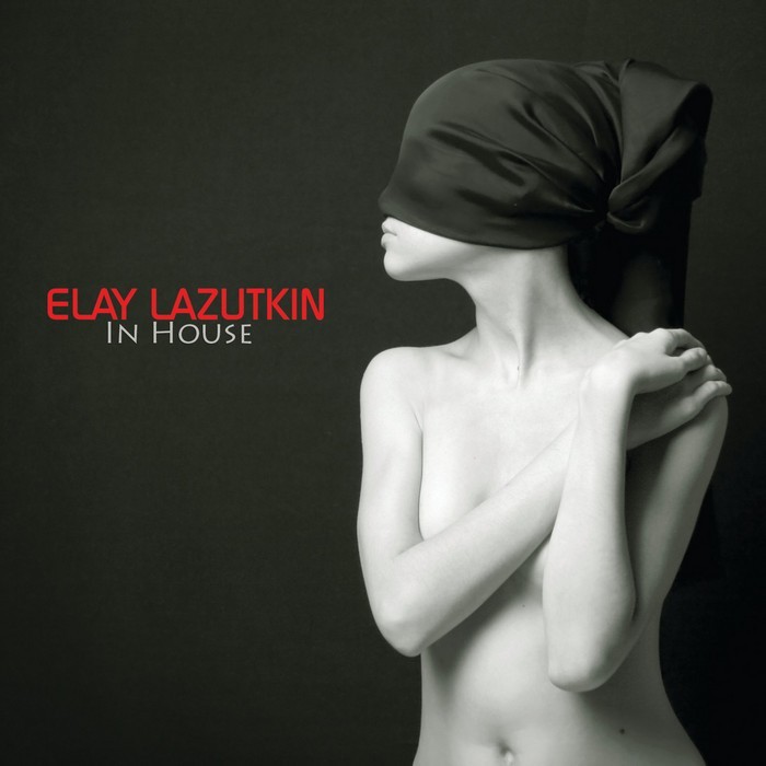 LAZUTKIN, Elay - In House