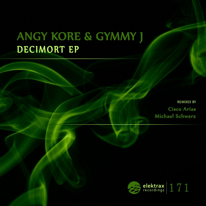 ANGY KORE/GYMMY J - Decimort EP