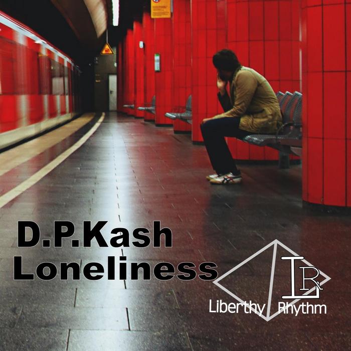 DPKASH - Loneliness
