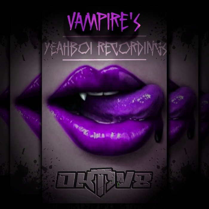OKTIV8 - Vampires