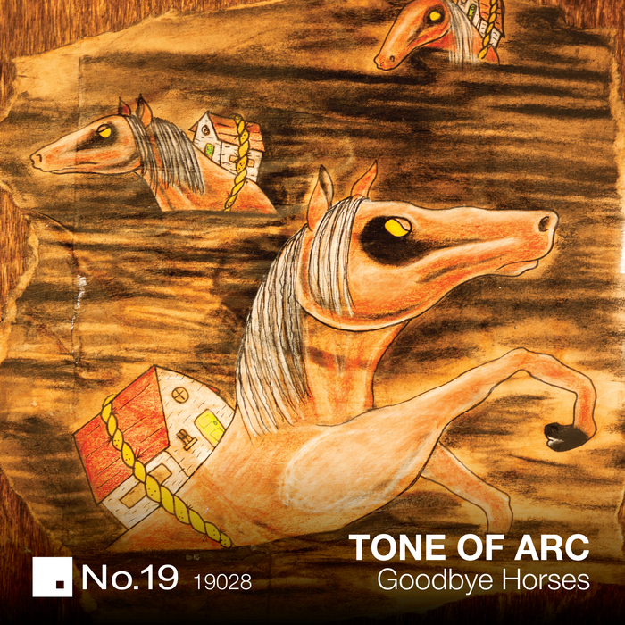 TONE OF ARC - Goodbye Horses EP