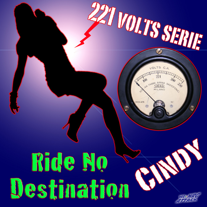 CINDY - Ride No Destination