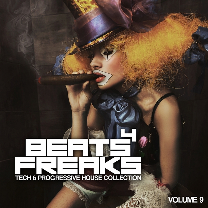 VARIOUS - Beats 4 Freaks Vol 9 (Tech & Progressive House Collection)
