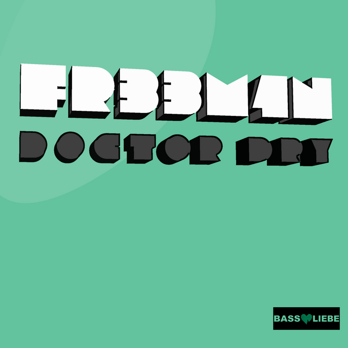 FR33M4N - Doctor Dry