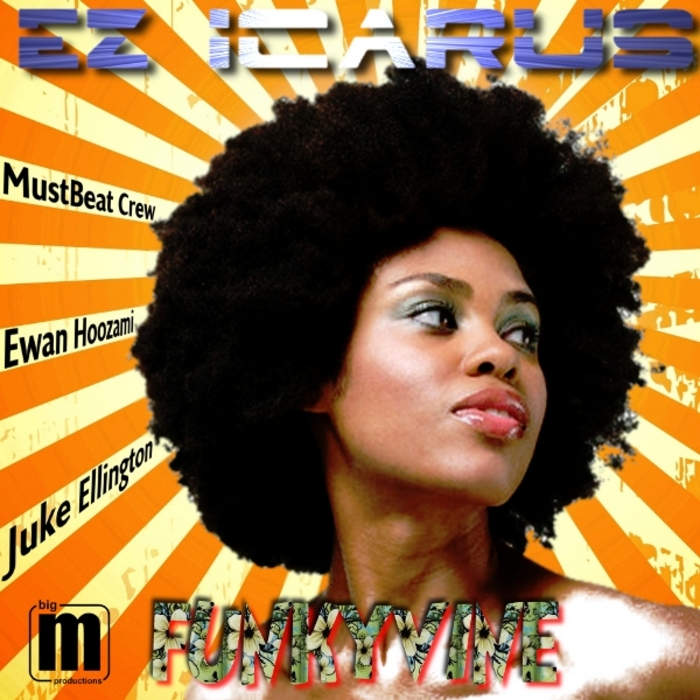EZ ICARUS - Funky Vine (remixes)