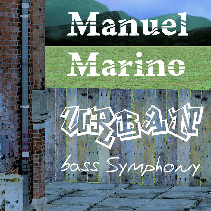 MARINO, Manuel - Urban Bass Symphony