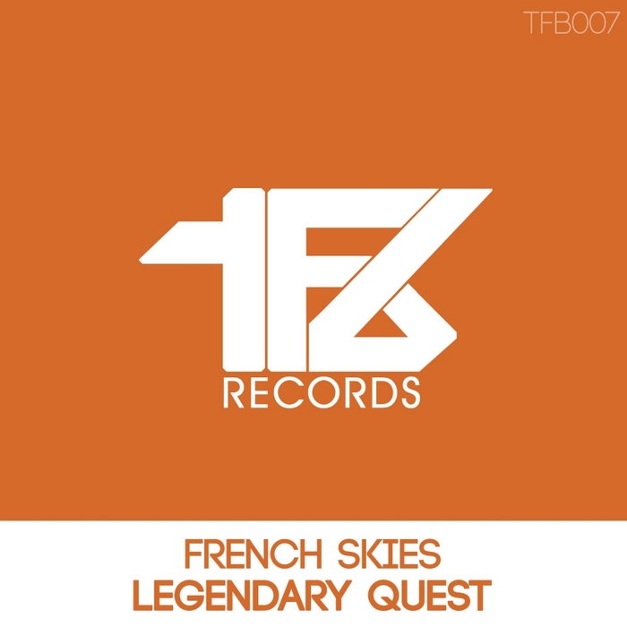 FRENCH SKIES - Legendary Quest