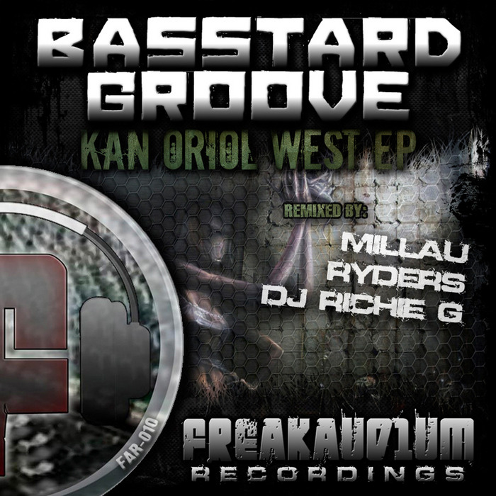 BASSTARDGROOVE - Kan Oriol West EP