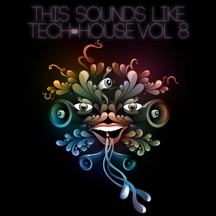 VARIOUS - This Sounds Like Tech House Vol 8
