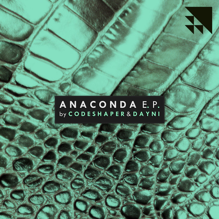 CODESHAPER/DAYNI - Anaconda EP