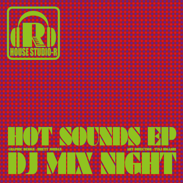 DJ MIX NIGHT - Hot Sounds EP