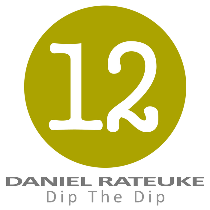 RATEUKE, Daniel - Dip The Dip