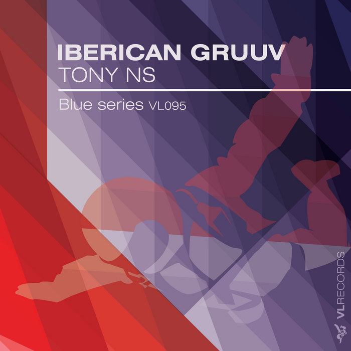 TONY NS - Iberican Gruuv
