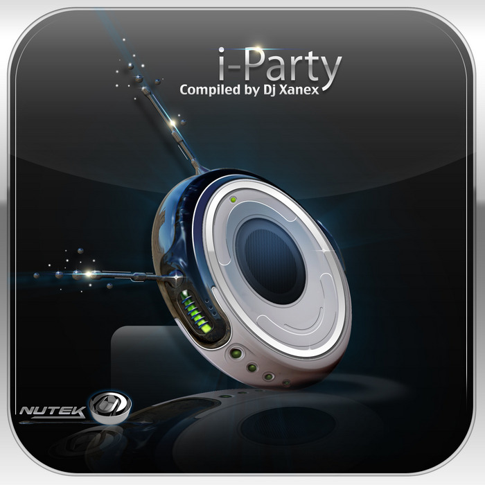 DJ XANEX/VARIOUS - I Party (compiled by DJ Xanex)