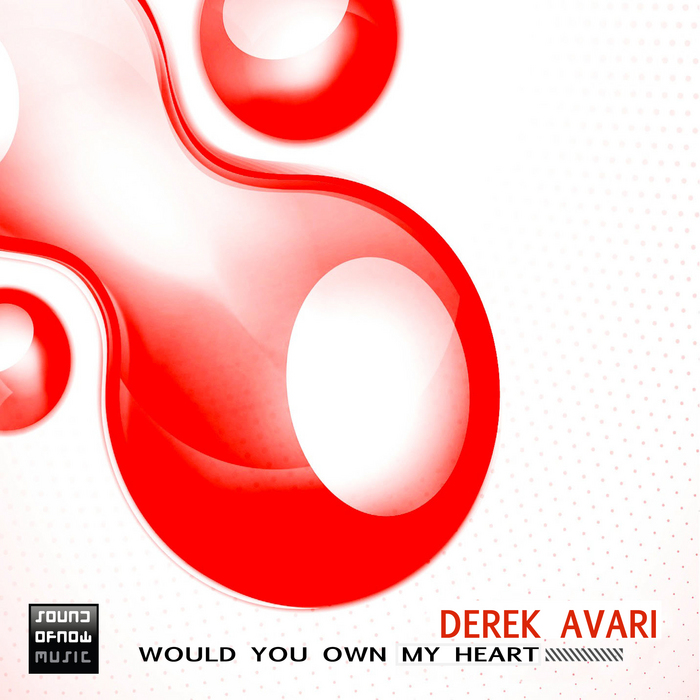 AVARI, Derek - Would You Own My Heart
