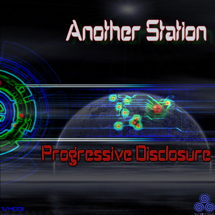 ANOTHER STATION - Progressive Disclosure