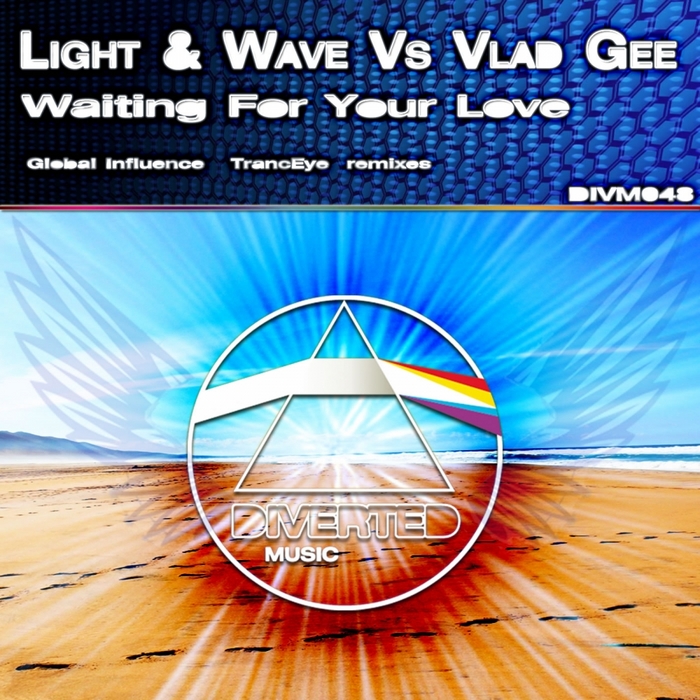 LIGHT & WAVE vs VLAD GEE - Waiting For Your Love