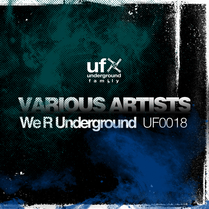 VARIOUS - We R Underground