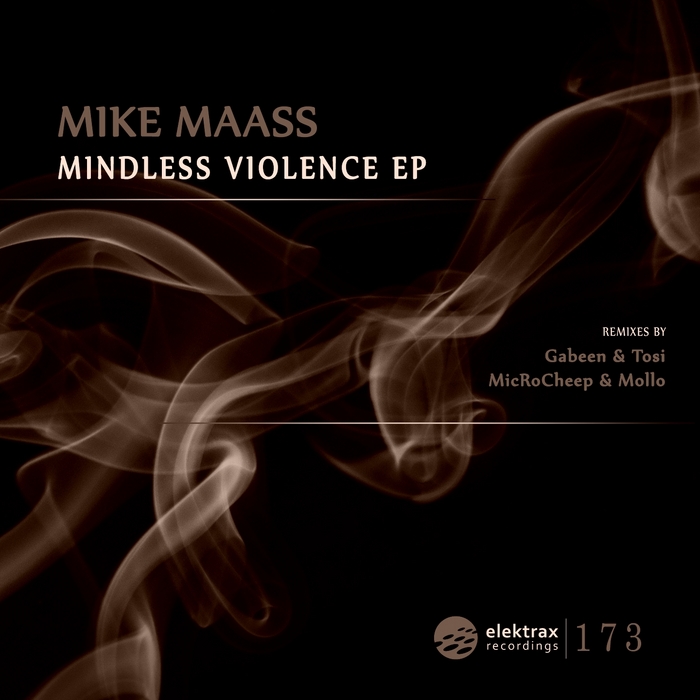 MAASS, Mike - Mindless Violence EP