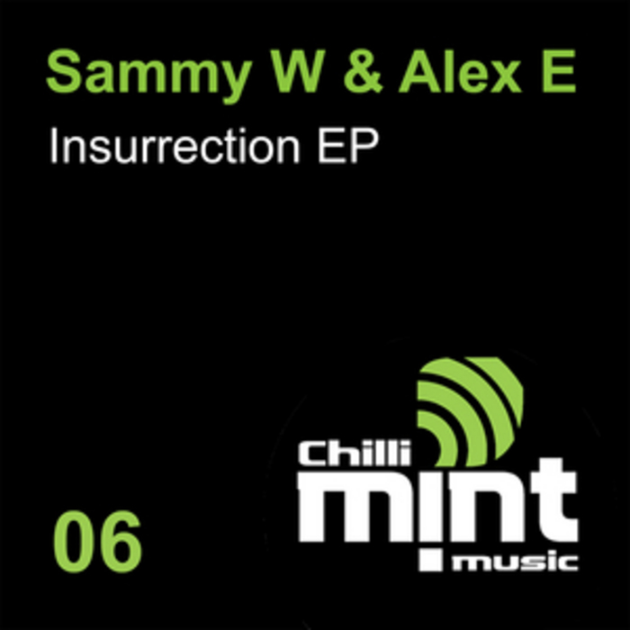 SAMMY W/ALEX E - Insurrection EP